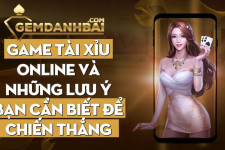 Game tài xỉu online và những lưu ý bạn cần biết để chiến thắng